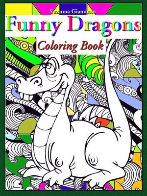 cover image of Funny Dragons--Coloring Book